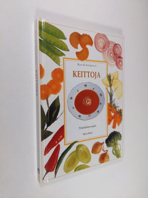 Myra Street : Keittoja : 70 herkullista reseptiä