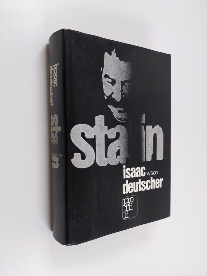 Isaac Deutscher : Stalin : poliittinen elämäkerta