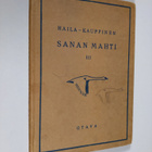 V. A. Haila : Sanan mahti 3 : kansalliskirjallisuuden luk... - pikkukuva 1