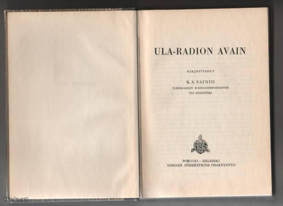 Sainio,K.S.: ULA-radion avain, WSOY 1953, sid. , K3