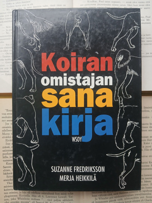 Suzanne Fredriksson - Koiranomistajan sanakirja (sid.)