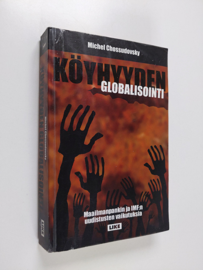 Michel Chossudovsky : Köyhyyden globalisointi