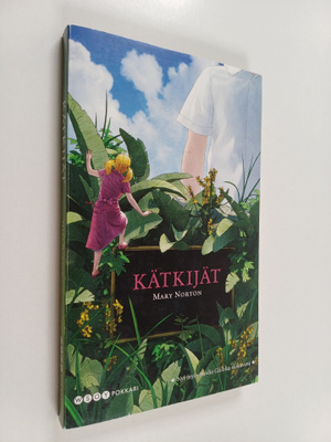 Mary Norton : Kätkijät
