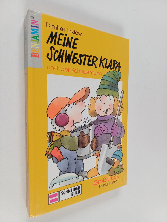 Dimiter Inkiow : Meine Schwester Klara und der Schneemann