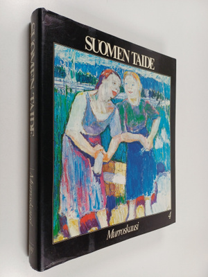 Suomen taide 4 : Murroskausi