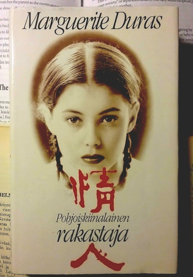 Marguerite Duras - Pohjoiskiinalainen rakastaja (sid.)