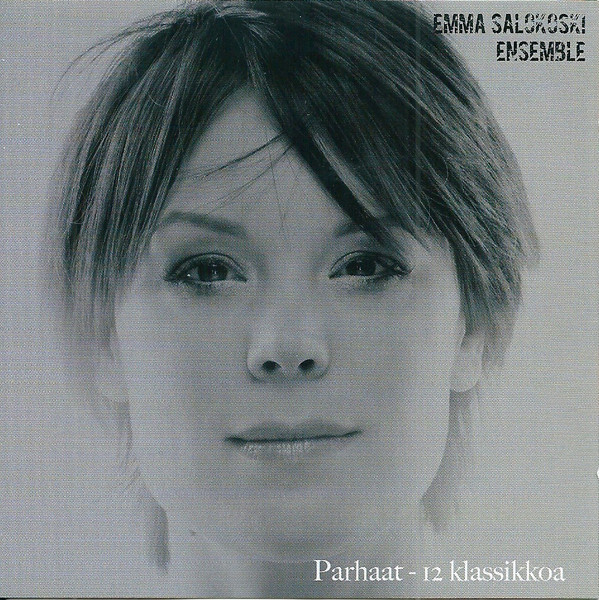 EMMA SALOKOSKI ENSEMBLE : Parhaat - 12 klassikkoa
