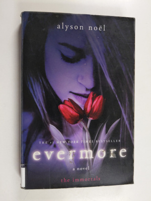 Alyson Noel : Evermore