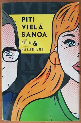Jukka Behm & Katariina Hakaniemi: Piti vielä sanoa