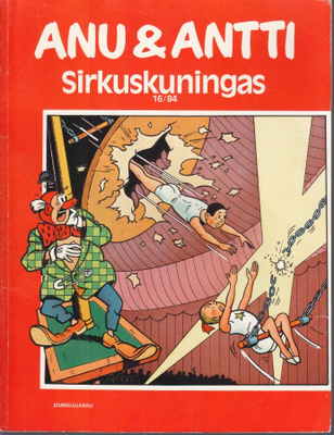 Anu & Antti 16/1984 Sirkuskuningas