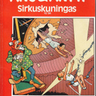 Anu & Antti 16/1984 Sirkuskuningas - pikkukuva 1