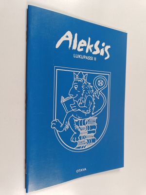 Inkeri Hellström : Aleksis lukupassi II