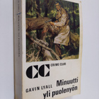 Gavin Lyall : Minuutti yli puolenyön - pikkukuva 1