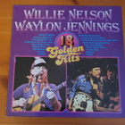 Willie Nelson & Waylon Jennings:18 Golden Hits LP. - pikkukuva 1