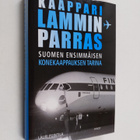 Lauri Puintila : Kaappari Lamminparras : Suomen ensimmäis... - pikkukuva 1