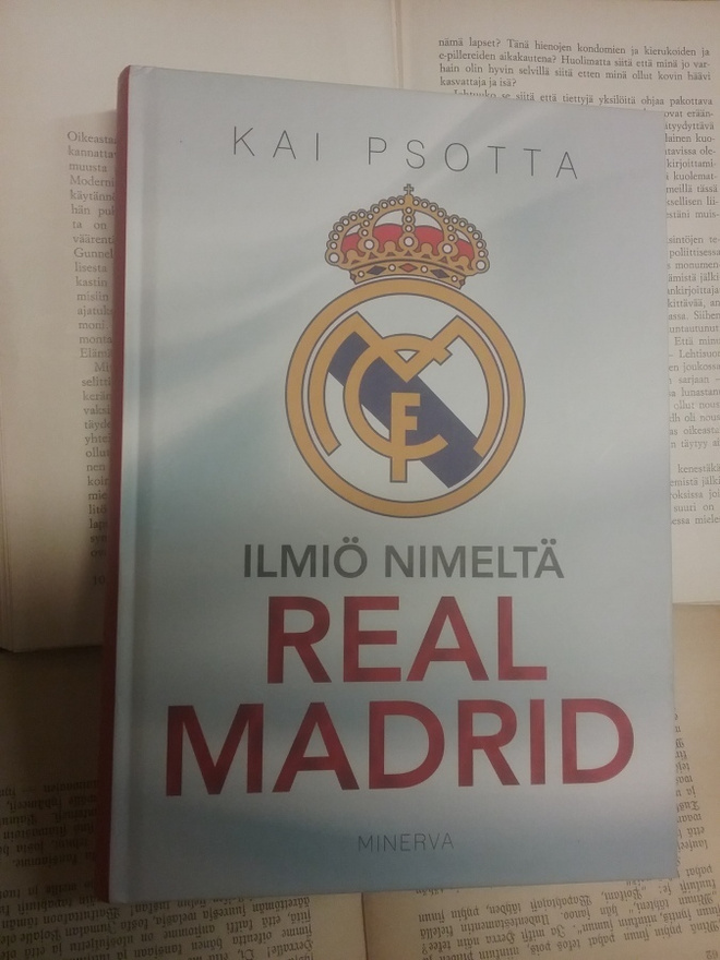Kai Psotta - Ilmiö nimeltä Real Madrid (sid.)