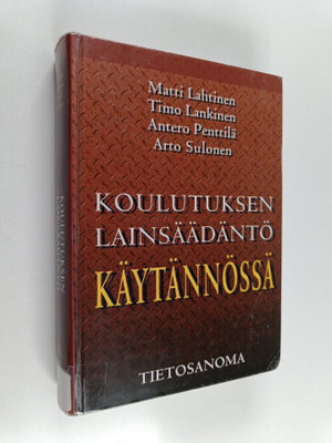 Koulutuksen lainsäädäntö käytännössä