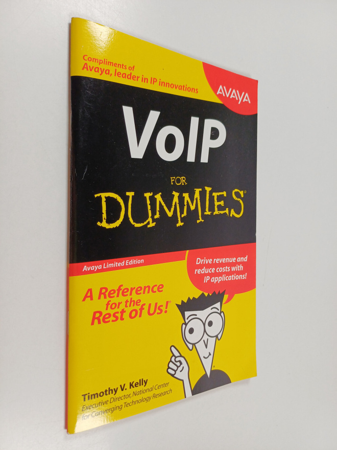 Timothy V. Kelly : VoIP for Dummies