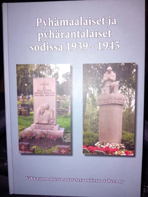 Pyhämaalaiset ja pyhärantalaiset sodissa 1939-1945