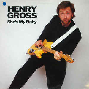 Henry Gross – She's My Baby CD