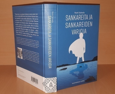 Pentti Salmela : Sankareita ja sankareiden varjoja