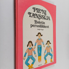 Antje Vogel : Pieni tanssija : baletin perusliikkeet - pikkukuva 1