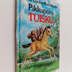 Marie Louise Rudolfsson : Pikkuponi Tuisku - pikkukuva 1