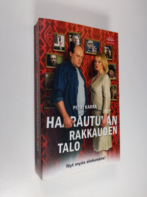 Petri Karra : Haarautuvan rakkauden talo