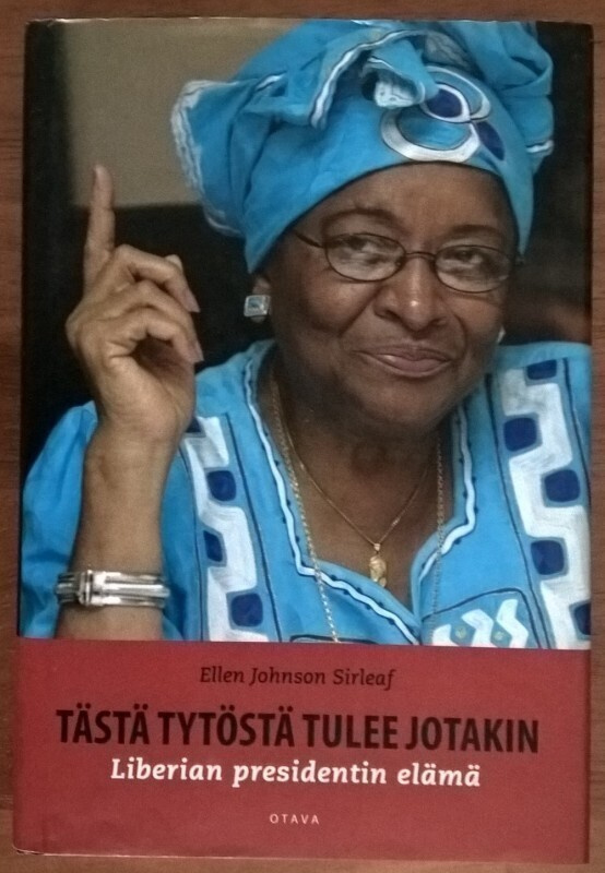 Ellen Johnson Sirleaf: Tästä tytöstä tulee jotakin
