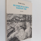 Erkki Airas : Suomussalmen voiton tie : muistikuvia, tunn... - pikkukuva 1