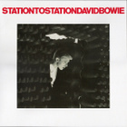 David Bowie – Station To Station - pikkukuva 1