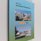 Olli Laine : Suomalaiset Haapsalussa (signeerattu, tekijä... - pikkukuva 1