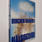 Ruth Kunz-Bircher : Kirche-Benners hälsoguide - pikkukuva 1