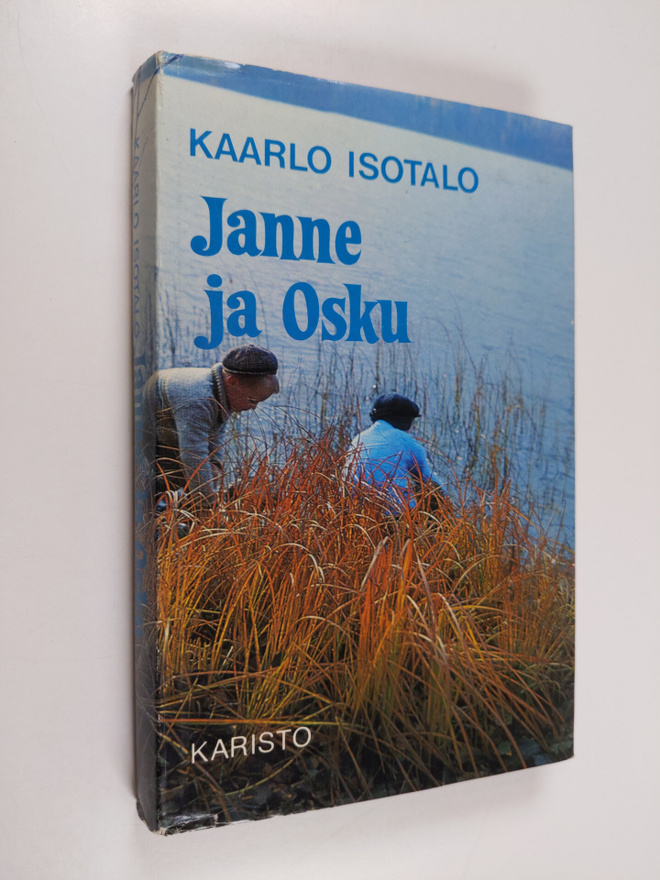 Kaarlo Isotalo : Janne ja Osku