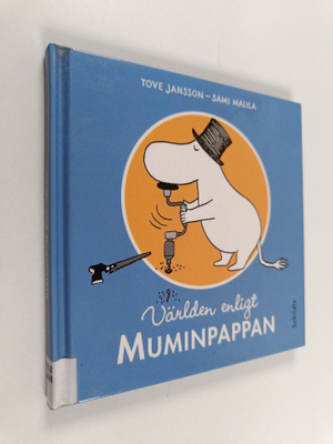 Tove Jansson : Världen enligt Muminpappan