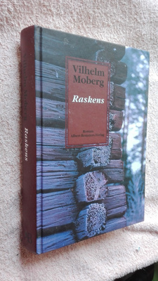 Moberg, Vilhelm: Raskens. En soldatfamiljs historia