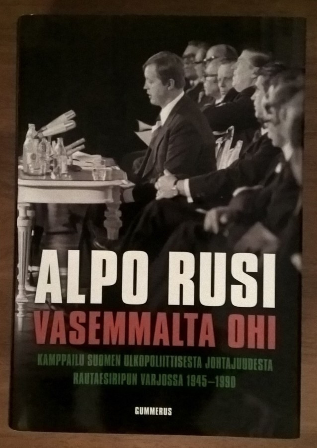 Alpo Rusi: Vasemmalta ohi (signeerattu)