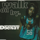 Young Deenay • Walk On By CD Maxi-Single - pikkukuva 1