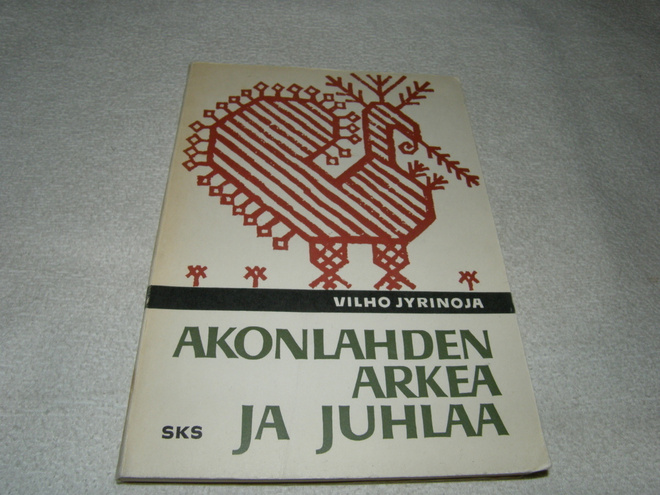 Vilho Jyrinoja Akonlahden arkea  -nid