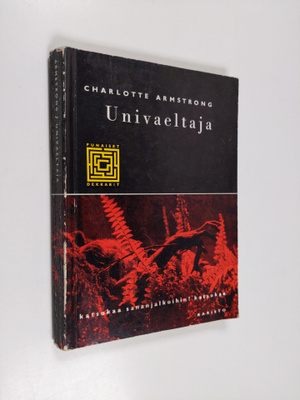 Charlotte Armstrong : Univaeltaja