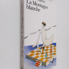 Jorge Semprun : La montagne blanche - pikkukuva 1