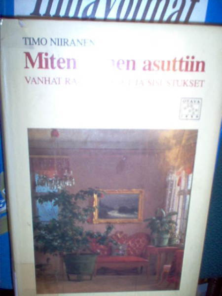 Niiranen :  Mitern ennen asuttiin ( 1 p. 1981 )