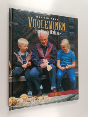 Öystein Köhn : Vuoleminen : puukko työkaluna