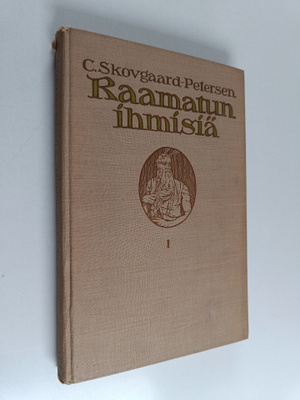 C. Skovgaard-Petersen : Raamatun ihmisiä 1