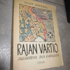 Enckell :Rajan vartio -jalkamatkoja Raja-Karjalassa AVAAMAT - pikkukuva 1