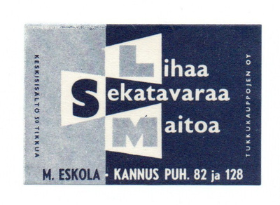 Tukukauppojen Oy. M. ESKOLA. Kannus. Lihaa, Sekatavaraa, Mai