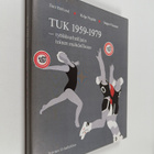 Seppo Virtanen : TUK 1959-1979 : työläisurheilijain toine... - pikkukuva 1