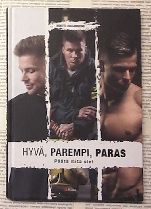 Vertti Harjuniemi - Hyvä, parempi, paras (sid.)