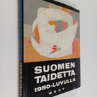 Suomen taidetta 1950-luvulla - pikkukuva 1