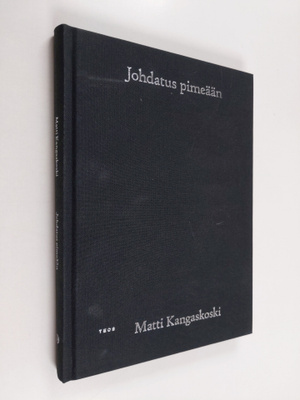 Matti Kangaskoski : Johdatus pimeään